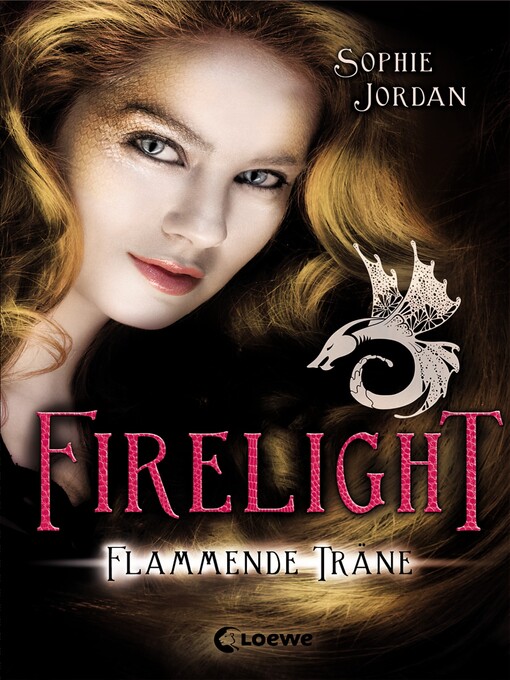 Title details for Firelight (Band 2)--Flammende Träne by Sophie Jordan - Available